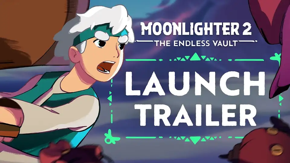 Moonlighter 2: The Endless Vault official launch trailer